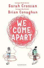 We Come Apart: Sarah Crossan, Brian Conaghan (Paperback)