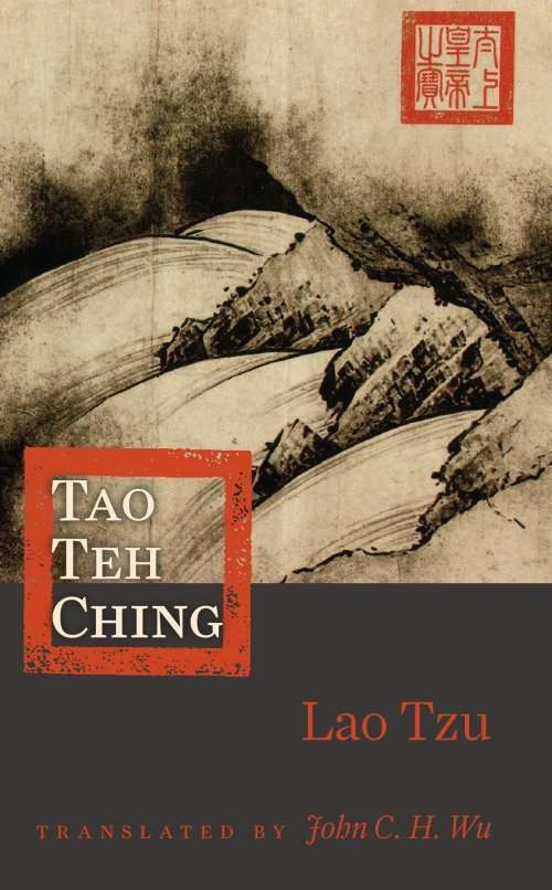 Tao Teh Ching : Lao Tzu (Translated by John C.H. Wu (Paperback)