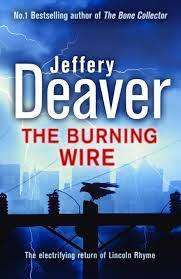 The Burning Wire: Jeffery Deaver (Paperback)