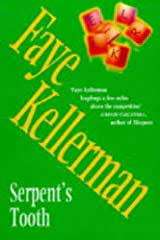 Serpent`s Tooth : Faye Kellerman (Hardcover)