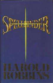 Spellbinder : Harold Robbins (Hardcover)