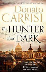 The Hunter of the Dark: Donato Carrisi (Paperback)
