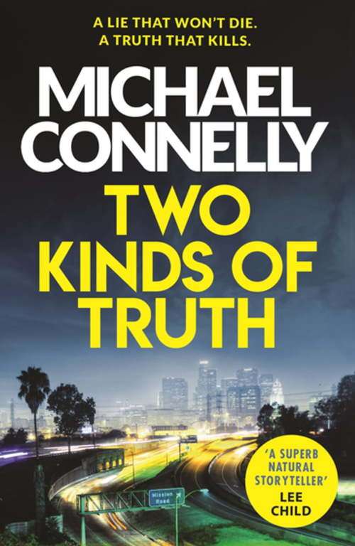 Two Kinds of Truth: Michael Connelly (Paperback)