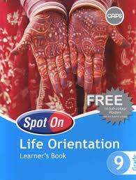 Spot On Life Orientation Grade 9 Learner`s Book (Paperback)