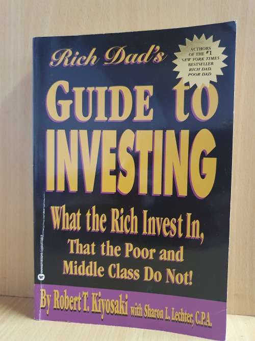 Rich Dad`s Guide to Investing : Robert T. Kiyosaki (Paperback)