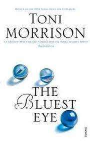 The Bluest Eyes: Toni Morrison (Paperback)