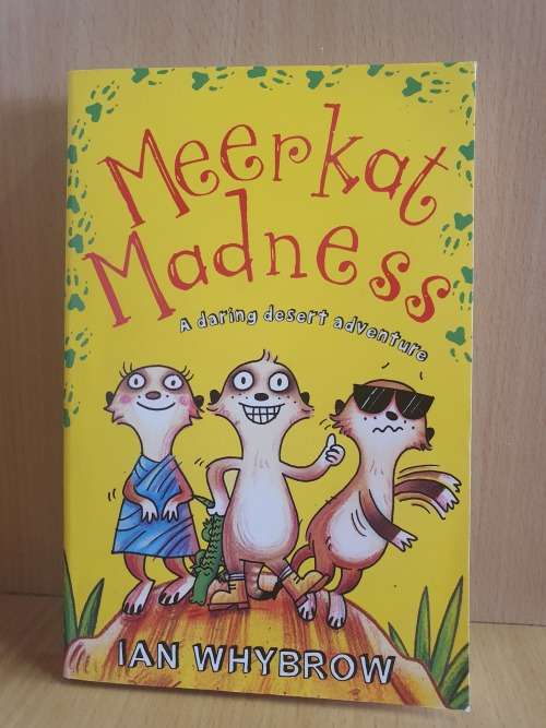 Meerkat Madness: Ian Whybrow (Paperback)