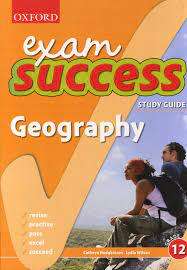 Oxford Exam Success Study Guide - Geography - Grade 12