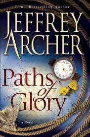 Jeffrey Archer - Paths of Glory (Paperback)