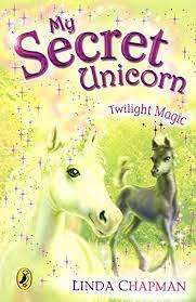 The Secret Unicorn - Twilight Magic: Linda Chapman (Paperback)