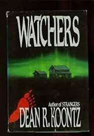 Watchers: Dean Koontz (Paperback)