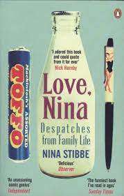 Love, Nina : Nina Stibbe (Paperback)