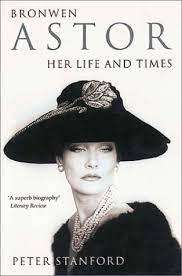 Bronwen Astor: Her Life and Times by Peter Stanford (Paperback)