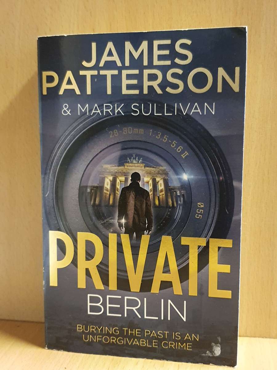 Private Berlin: James Patterson & Mark Sullivan (Paperback)