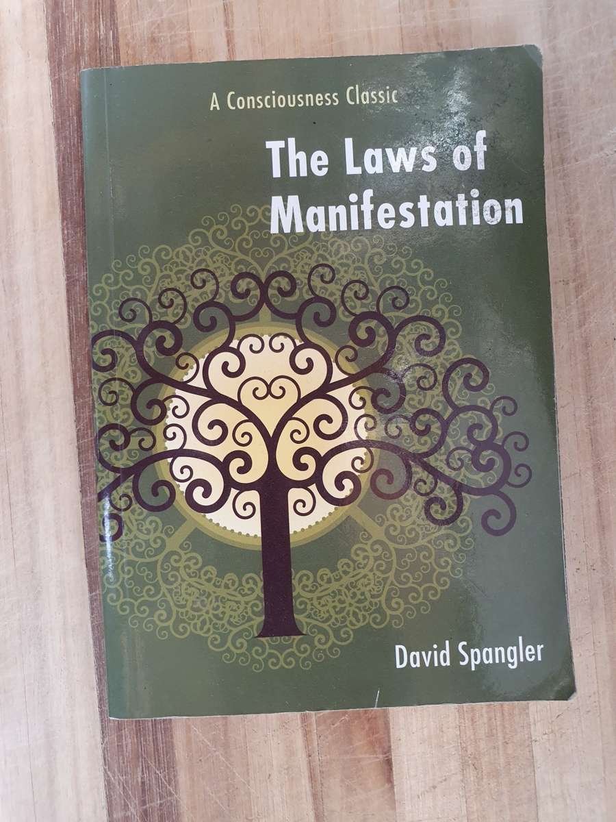 The Laws of Manifestation: David Spangler (Paperback) A Conscious Classic