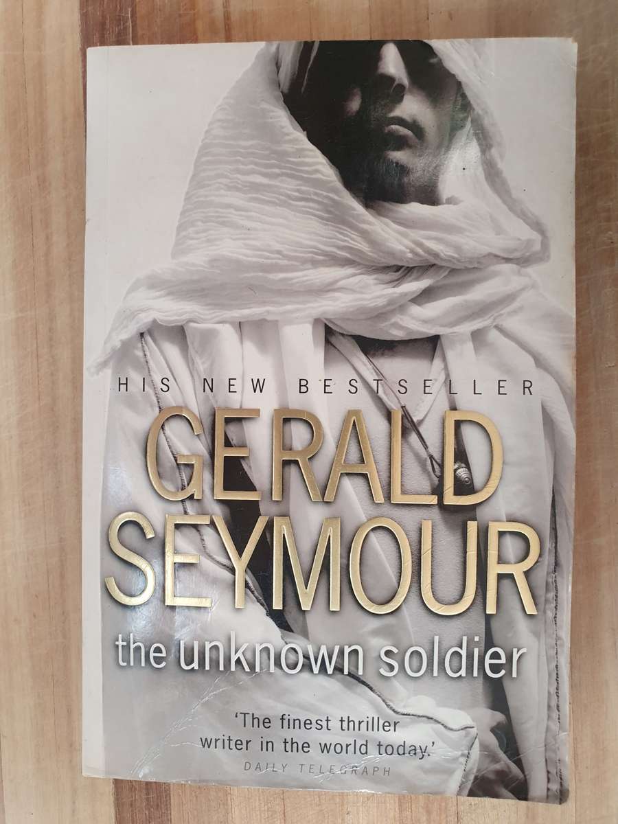 The Unknown Soldier: Gerald Seymour (Paperback)
