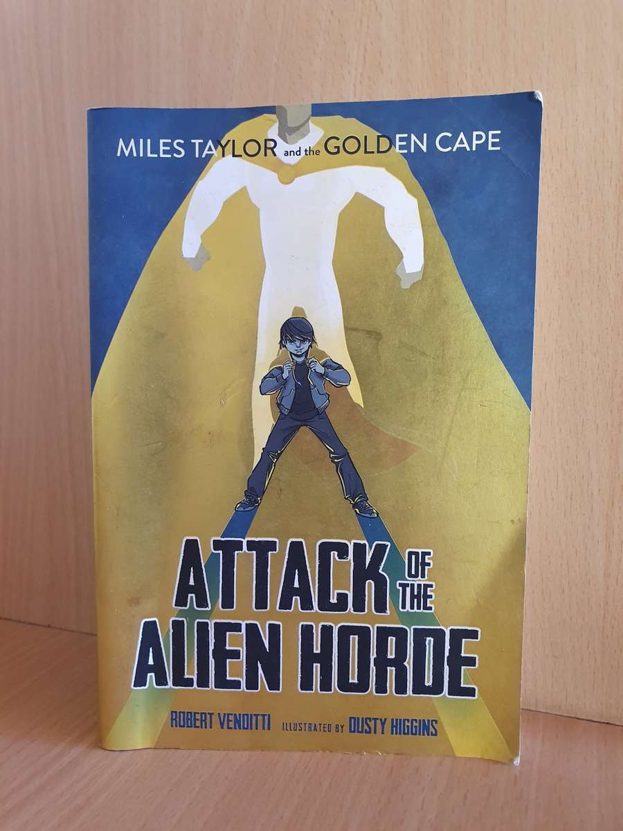 Attack of The Alien Horde: Robert Venditti  (Paperback)