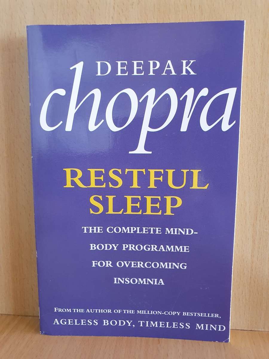Restful Sleep - The Complete Mind-Body Programme for Overcoming Insomnia : Deepak Chopra