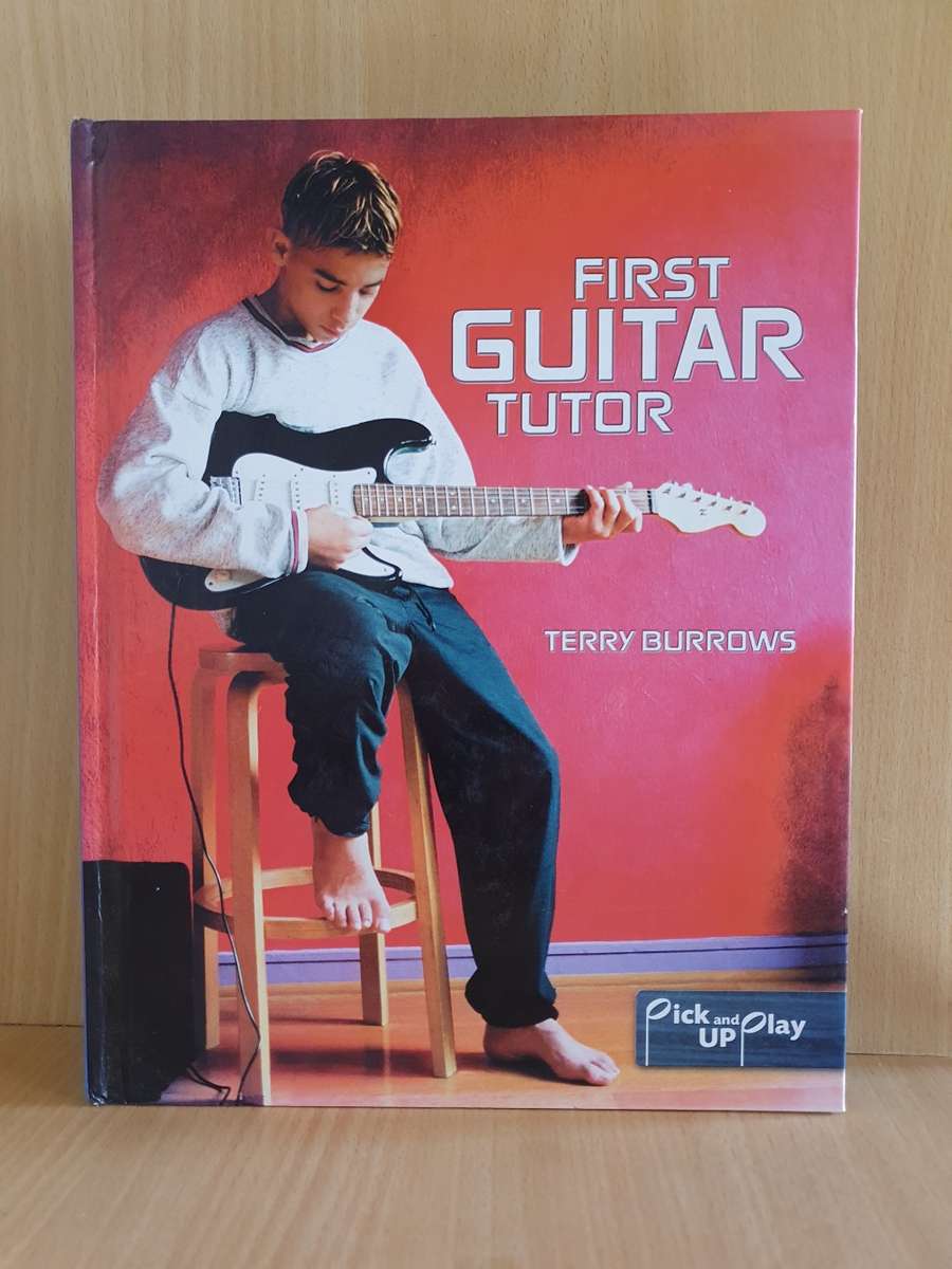 First Guitar Tutor : Terry Burrows (Hardcover)