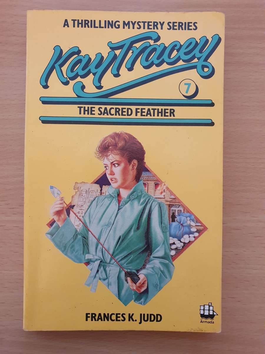 Kay Tracey No. 7 - The Sacred Feather: Frances K. Judd (Paperback)