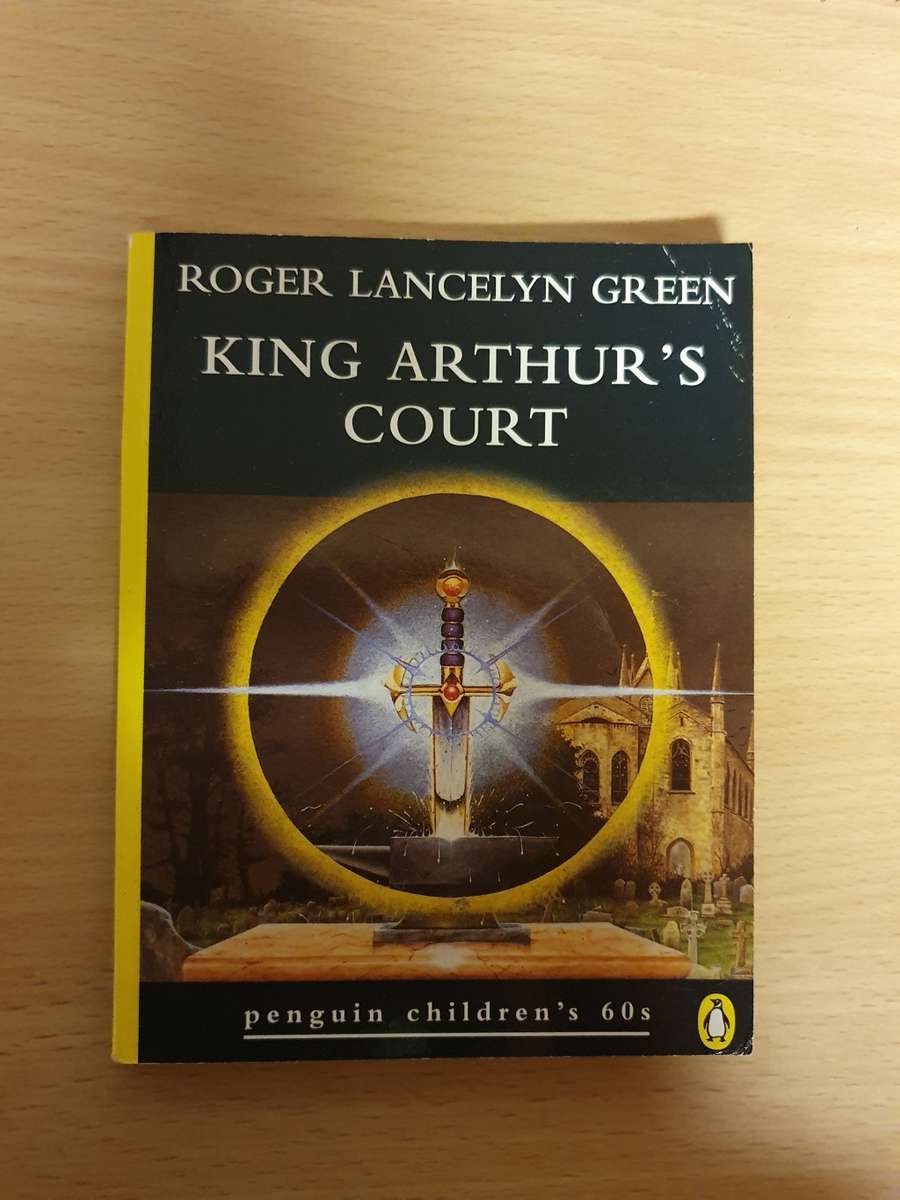 Penguin Children`s 60`s - King Arthur`s Court: Roger Lancelyn Green (Paperback)