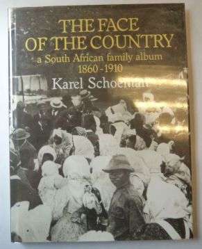 THE FACE OF THE COUNTRY by Karl Schoeman