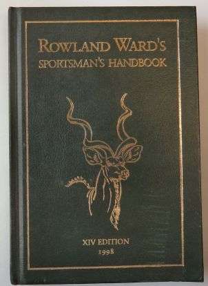 ROWLAND WARD'S SPORTSMEN'S HANDBOOK 14TH EDITION