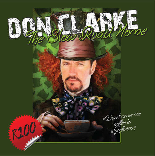 DON CLARKE - THE SLOW ROAD HOME ALBUM
