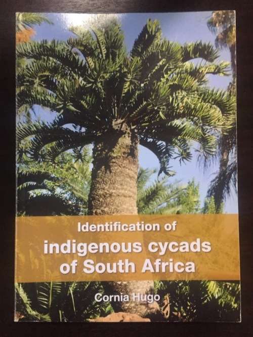 Identification of indigenous cycads of South Africa + Free book!!