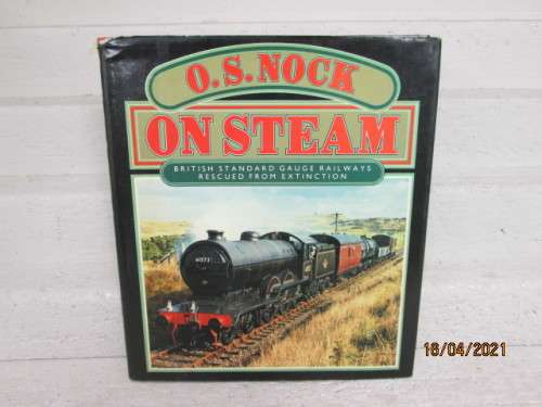 HARD COVER BOOK : O.S NOCK - ON STEAM