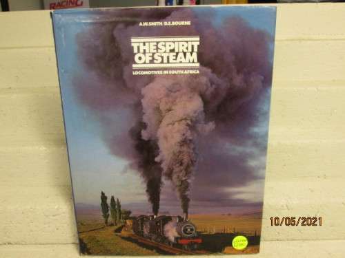 SAR HARDCOVER BOOK : THE SPIRIT OF STEAM