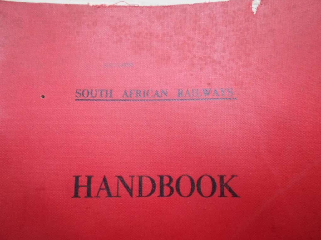 SOFT COVER BOOK - SOUTH AFRICAN RAILWAYS - STEAM LOCOMOTIVES