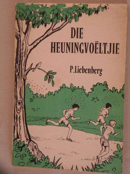 P LiebenbergDie heuningvoeltjie