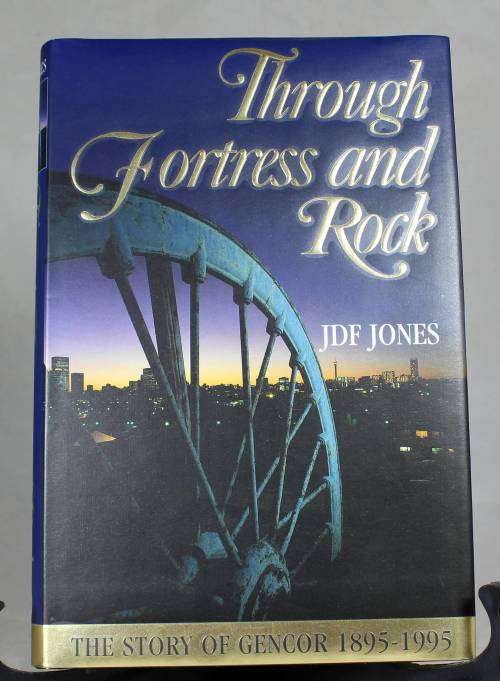 THROUGH FORTREST AND ROCK-THE STORY OF GENCOR 1895-1995 -ISBN1868420299
