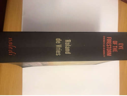 Eye of the Firestorm - Roland de Vries - 1st Edition - 2013 - Softcover