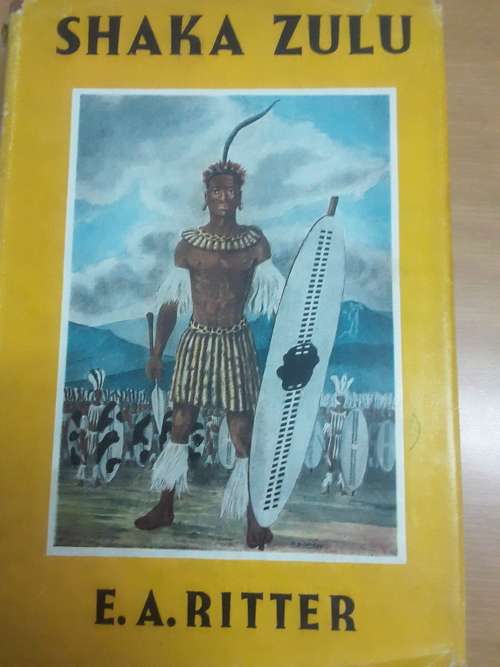 Shaka Zulu - EA Ritter - 1955 Edition