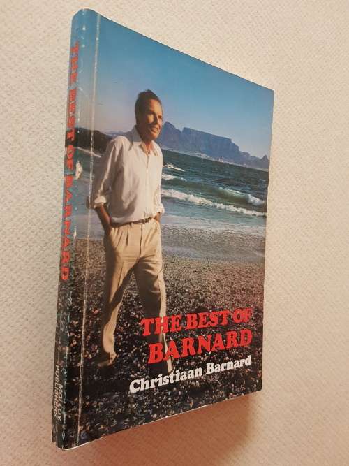 The Best of Barnard - By Christiaan Barnard - Signed Copy