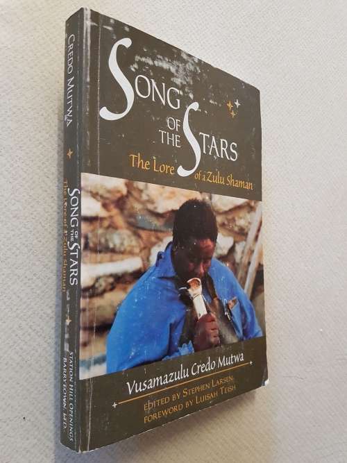 Song of the Stars - By Vusamazulu Credo Mutwa - Signed Copy