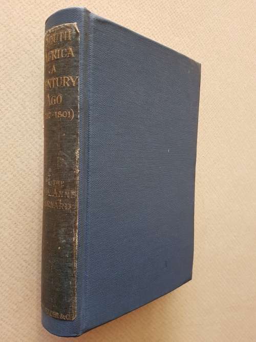South Africa A Century Ago Letters Written From The Cape Of Good Hope (1797-1801)