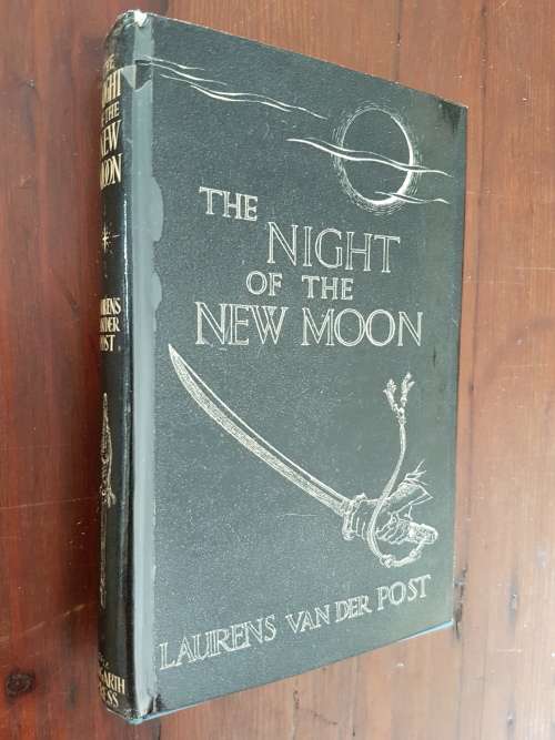 The Night Of The New Moon - By Laurens Van Der Post