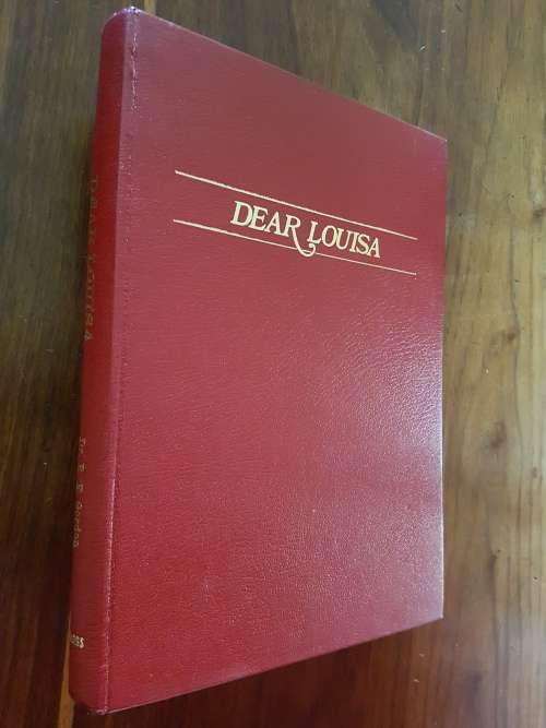Dear Louisa - Edited By Dr. R.E. Gordon