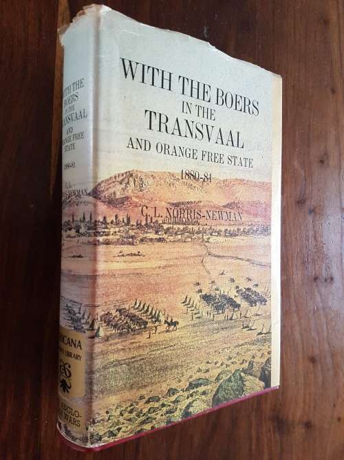 With The Boers In The Transvaal And Orange Free State 1880-84 - By C.L. Norris-Newman