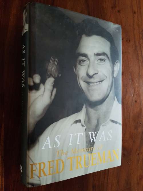 As It Was The Memoirs Of Fred Trueman - Signed Copy