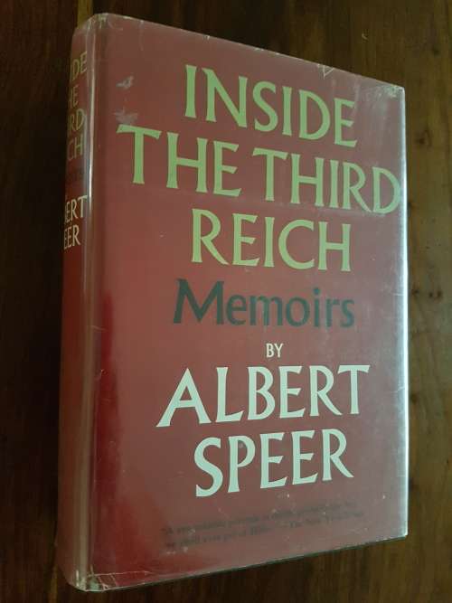 Inside The Third Reich - Memoirs - By Albert Speer