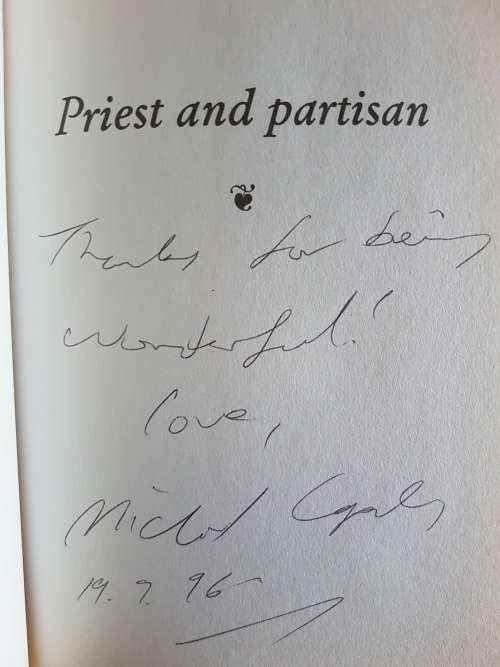 Michael Lapsley Priest And Partisan - A South African Journey - By Michael Worsnip - Signed