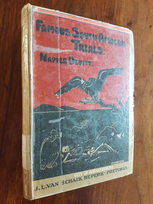 Famous South African Trials - By Napier Devitt