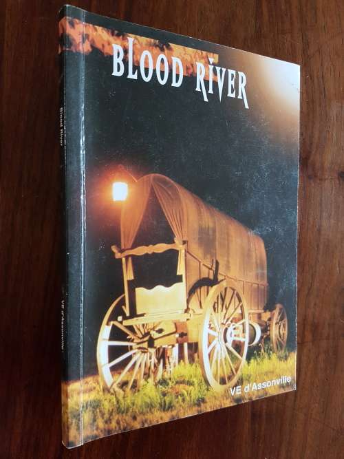 Blood River - By VE d'Assonville