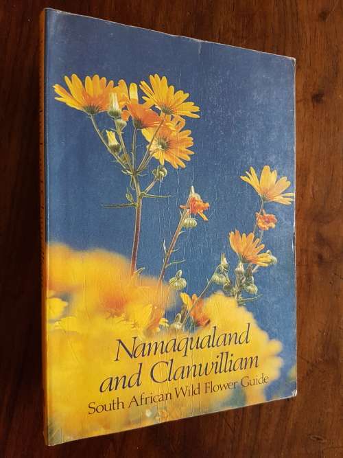 Namaqualand and Clanwilliam South African Wild Flower Guide - A. Le Roux and E.A.C.L.E. Schelpe
