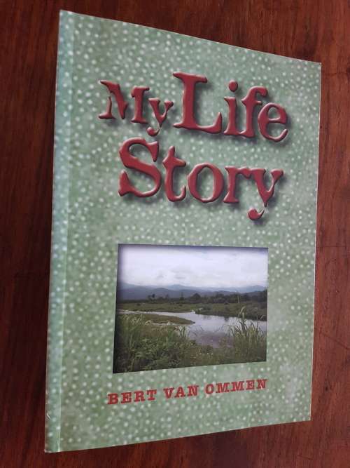 My Life Story - Bert Van Ommen