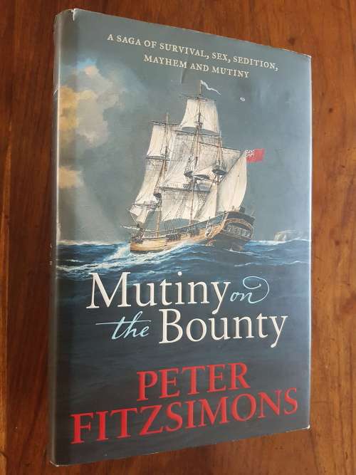Mutiny on the Bounty - Peter Fitzsimons